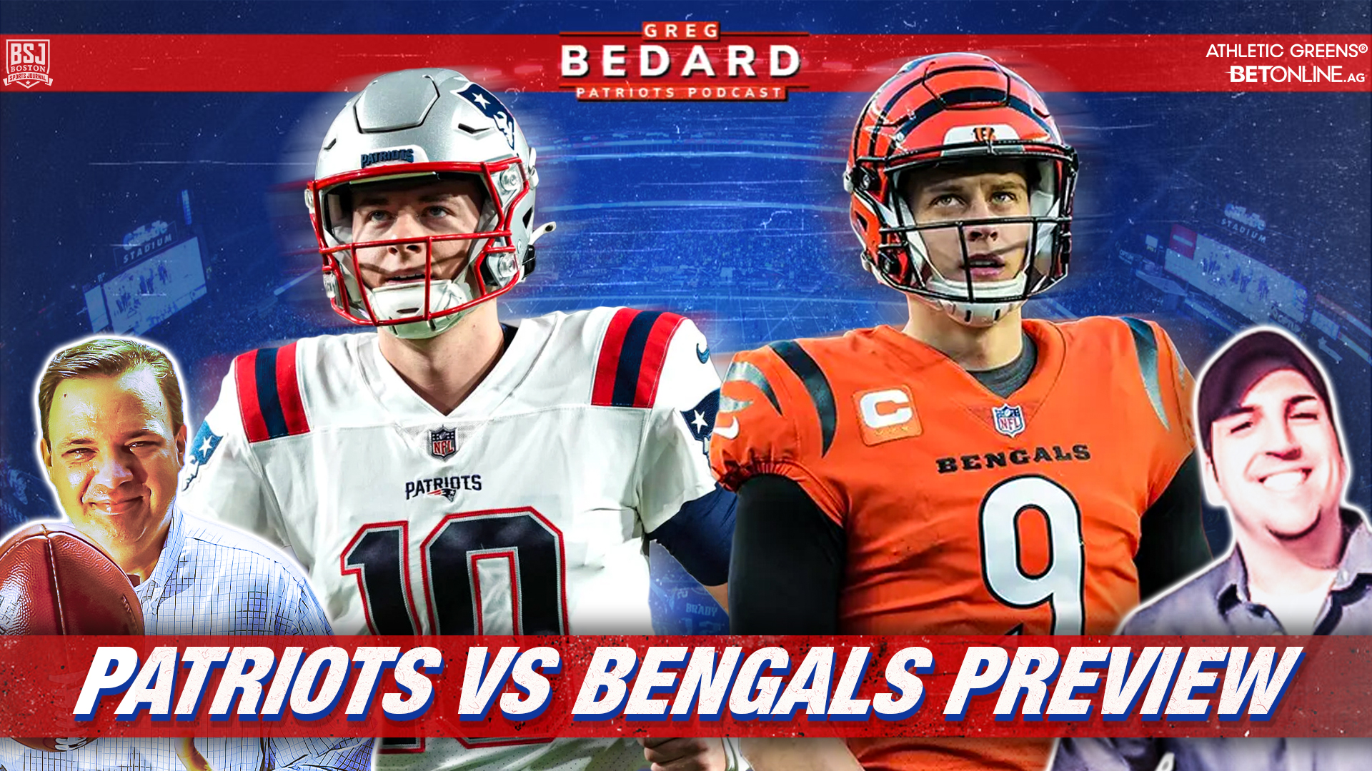 Bedard Previews Patriots vs Bengals CLNS Media